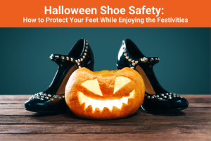 Halloween Shoe Safety: How to Protect Your Feet While Enjoying the Festivities